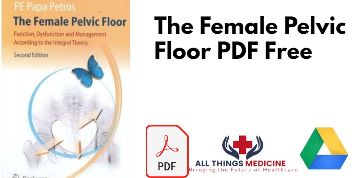 The Female Pelvic Floor PDF Free Download