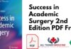 Success in Academic Surgery 2nd Edition PDF
