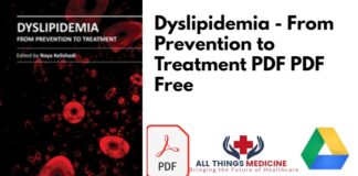 Dyslipidemia: From Prevention to Treatment PDF
