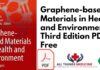 Graphene-based Materials in Health and Environment Third Edition PDF