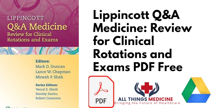 Lippincott Q&A Medicine: Review for Clinical Rotations and Exams PDF Free Download
