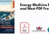 Energy Medicine East and West PDF