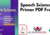 Speech Science Primer 6th Edition PDF
