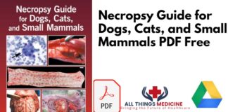 Necropsy Guide for Dogs Cats and Small Mammals PDF