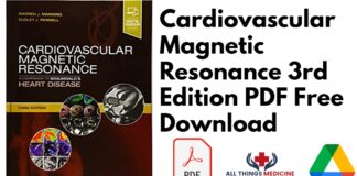 Cardiovascular Magnetic Resonance 3rd Edition PDF