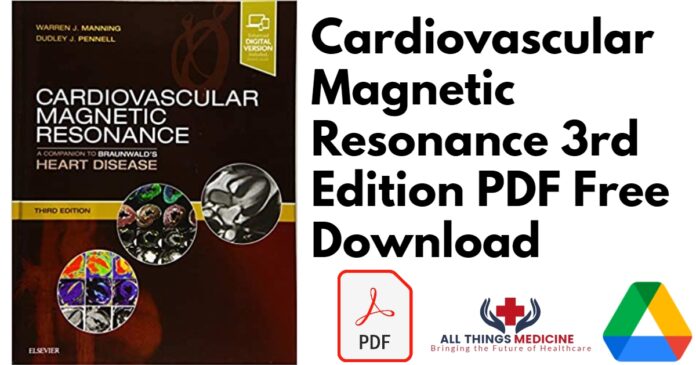 Cardiovascular Magnetic Resonance 3rd Edition PDF