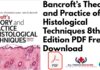 Bancroft’s Theory and Practice of Histological Techniques 8th Edition PDF