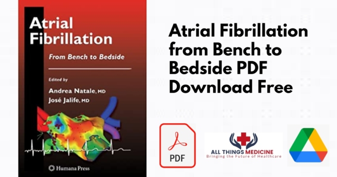 Atrial Fibrillation from Bench to Bedside PDF