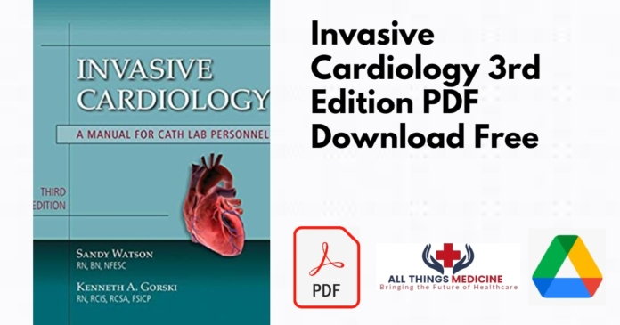 Invasive Cardiology 3rd Edition PDF