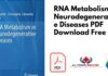 RNA Metabolism in Neurodegenerative Diseases PDF