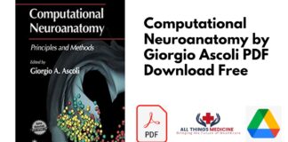 Computational Neuroanatomy by Giorgio Ascoli PDF
