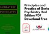 Principles and Practice of Geriatric Psychiatry 2nd Edition PDF