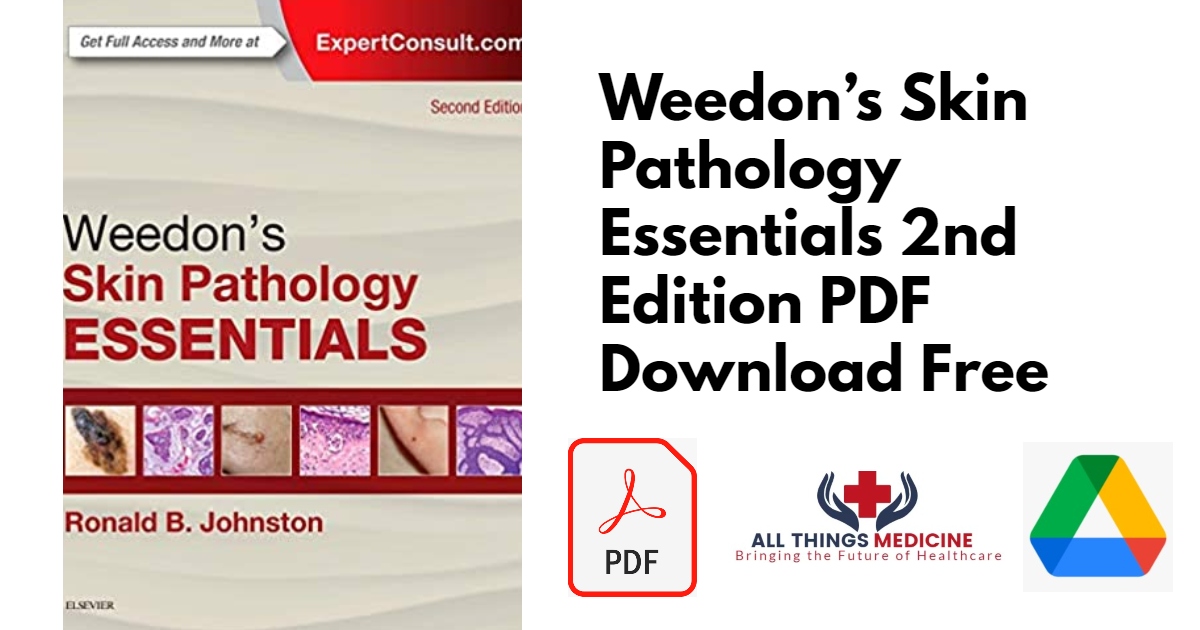 Weedon’s Skin Pathology Essentials 2nd Edition PDF