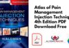 Atlas of Pain Management Injection Techniques 4th Edition PDF