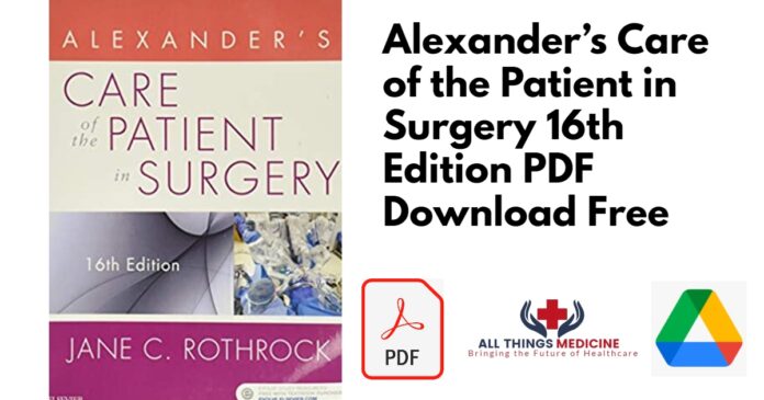 Alexanders Care of the Patient in Surgery 16th Edition PDF