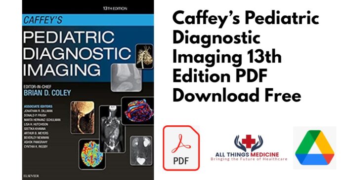 Caffey’s Pediatric Diagnostic Imaging 13th Edition PDF