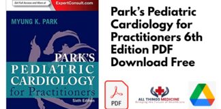 Park’s Pediatric Cardiology for Practitioners 6th Edition PDF