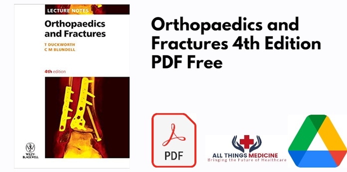 Orthopaedics and Fractures 4th Edition PDF