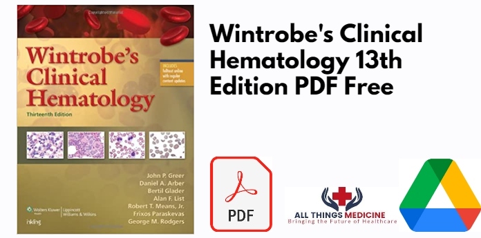 Wintrobe's Clinical Hematology 13th Edition PDF
