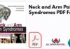 Neck and Arm Pain Syndromes PDF
