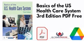 Basics of the US Health Care System 3rd Edition PDF