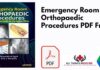 Emergency Room Orthopaedic Procedures PDF
