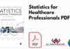 Statistics for Healthcare Professionals PDF