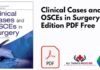 Clinical Cases and OSCEs in Surgery 2nd Edition PDF