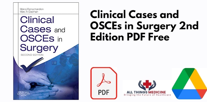 Clinical Cases and OSCEs in Surgery 2nd Edition PDF