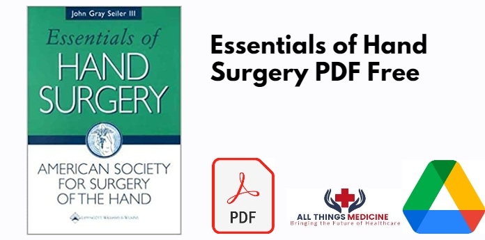 Essentials of Hand Surgery PDF