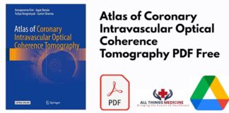 Atlas of Coronary Intravascular Optical Coherence Tomography PDF