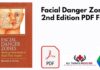 Facial Danger Zones 2nd Edition PDF