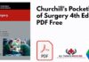 Churchill's Pocketbook of Surgery 4th Edition PDF