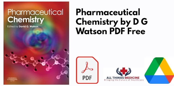 Pharmaceutical Chemistry by D G Watson PDF
