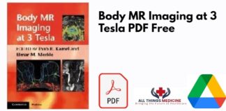 Body MR Imaging at 3 Tesla PDF