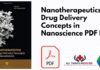Nanotherapeutics: Drug Delivery Concepts in Nanoscience PDF