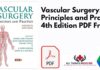 Vascular Surgery: Principles and Practice 4th Edition PDF
