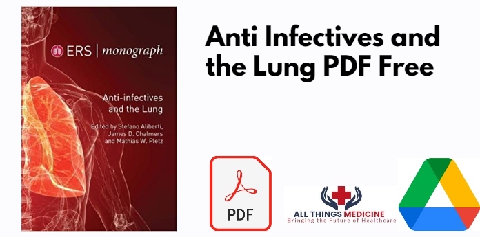 Anti Infectives and the Lung PDF