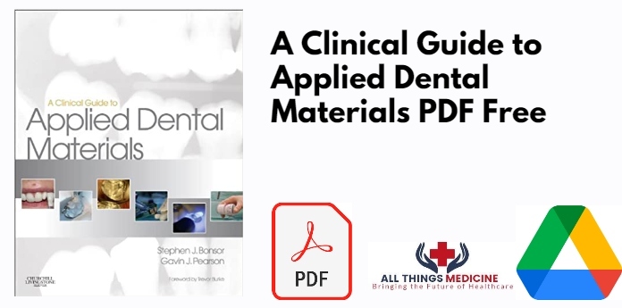 A Clinical Guide to Applied Dental Materials PDF