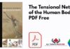 The Tensional Network of the Human Body PDF