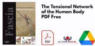 The Tensional Network of the Human Body PDF