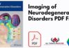 Imaging of Neurodegenerative Disorders PDF