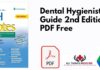 Dental Hygienist's Guide 2nd Edition PDF