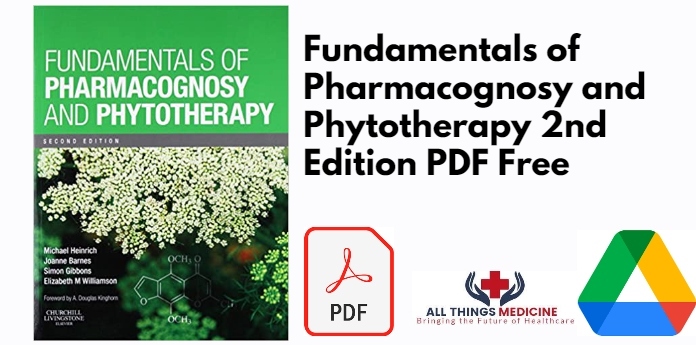 Fundamentals of Pharmacognosy and Phytotherapy 2nd Edition PDF
