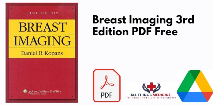 Breast Imaging 3rd Edition PDF