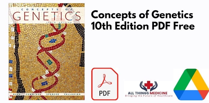 Concepts of Genetics 10th Edition PDF
