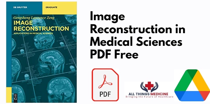Image Reconstruction in Medical Sciences PDF