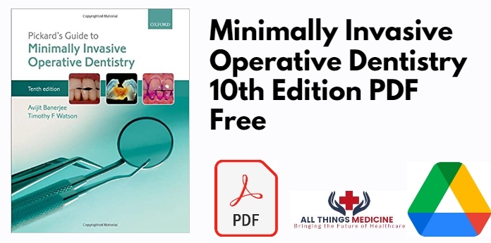 Minimally Invasive Operative Dentistry 10th Edition PDF