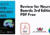 Review for Neurology Boards 3rd Edition PDF