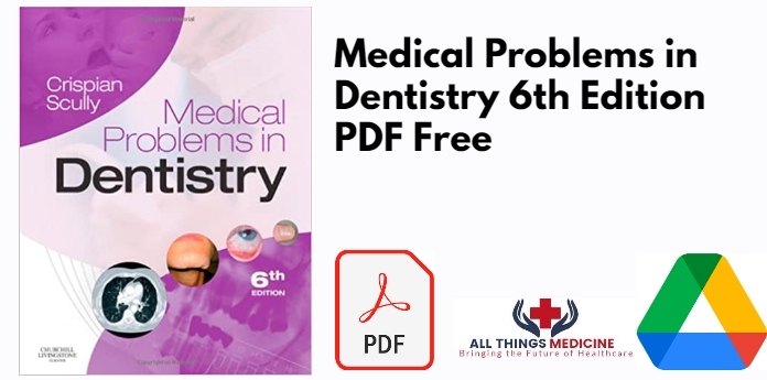 Medical Problems in Dentistry 6th Edition PDF